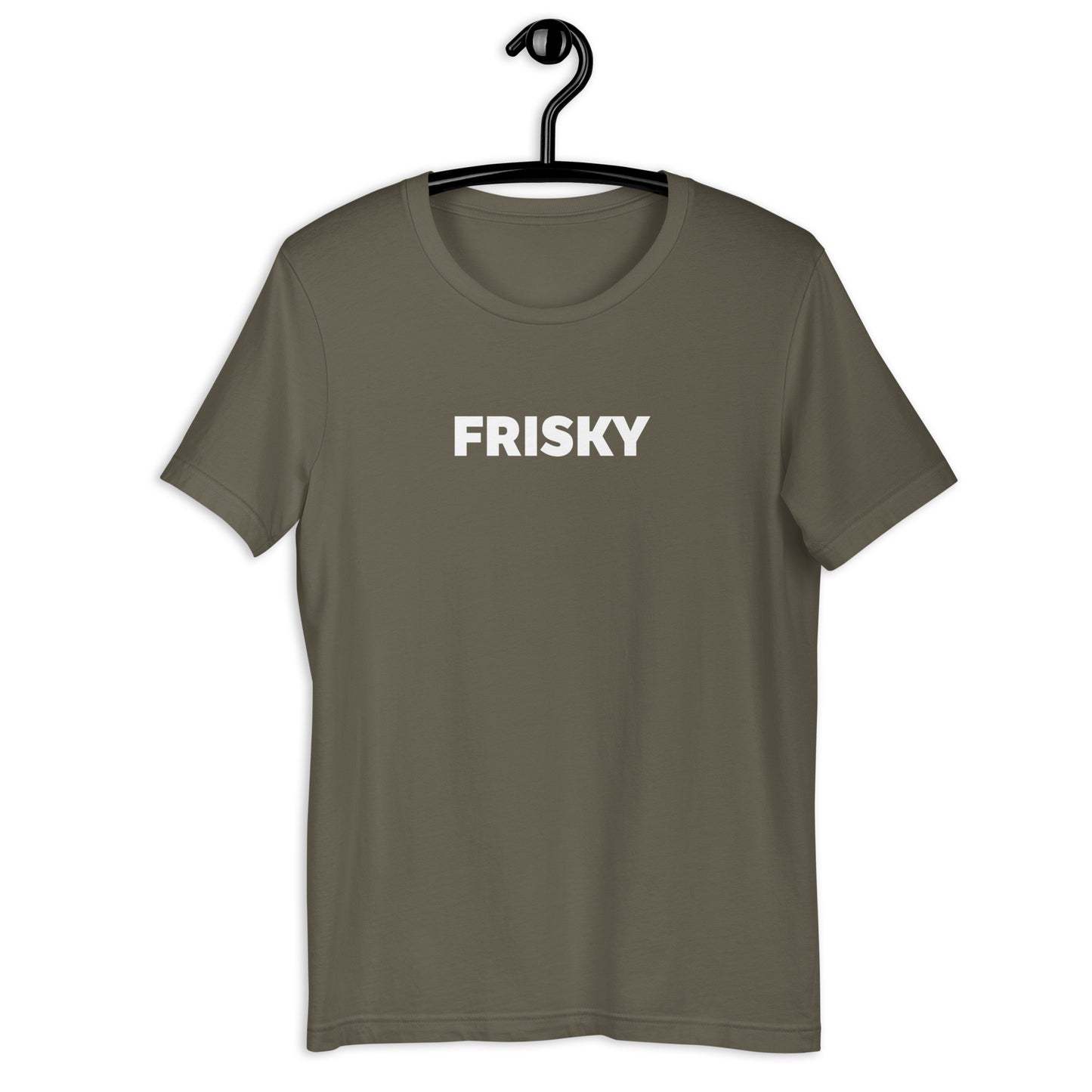 FRISKY T-Shirt